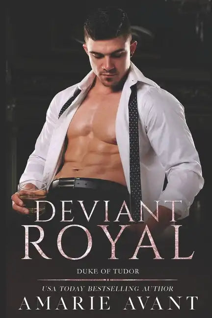 Deviant Royal: An Age Gap, Royal Romance: Duke of Tudor - Paperback