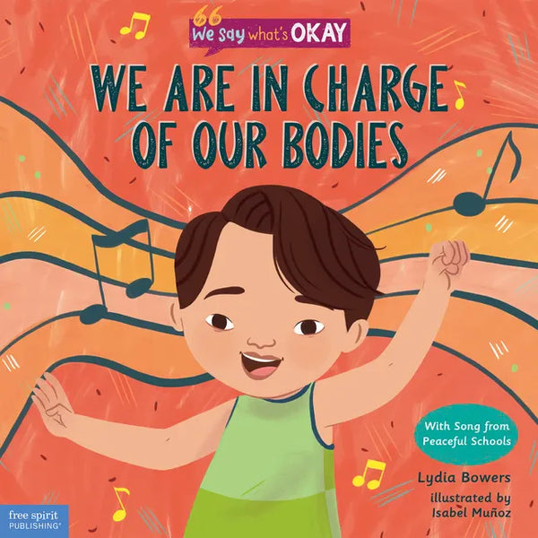 We Are in Charge of Our Bodies - Hardcover