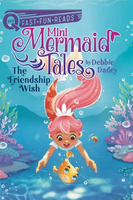 The Friendship Wish: A Quix Book - Paperback