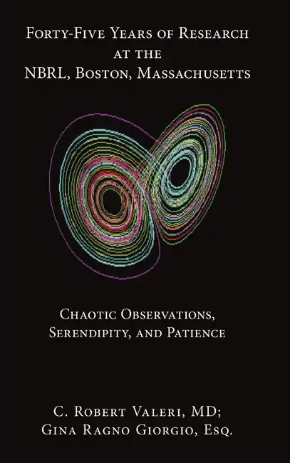 Forty-Five Years of Research at the NBRL, Boston, Massachusetts - Hardcover