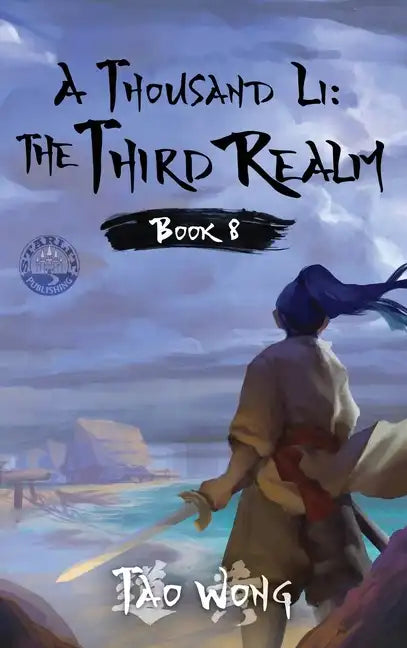 A Thousand Li: The Third Realm: A Xianxia Cultivation Novel - Hardcover