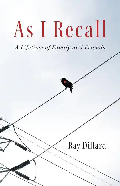 As I Recall: A Lifetime of Family and Friends - Paperback