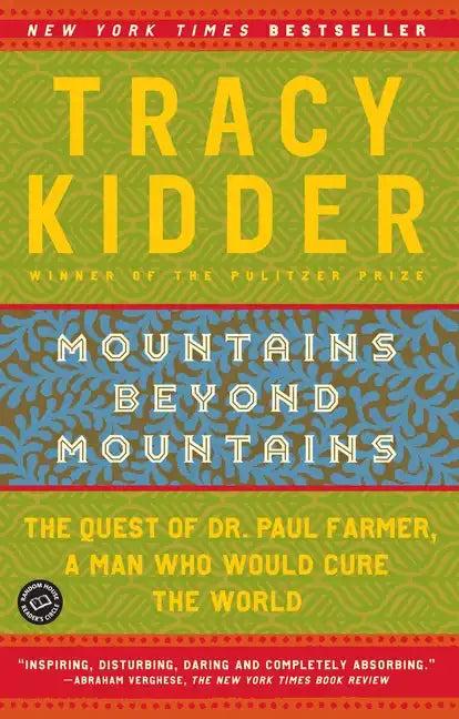 Mountains Beyond Mountains - Paperback