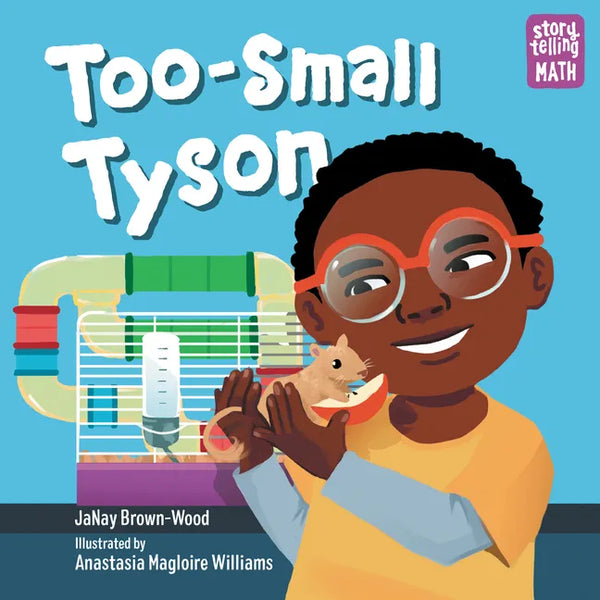 Too-Small Tyson - Hardcover