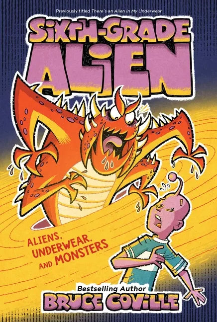 Aliens, Underwear, and Monsters - Paperback