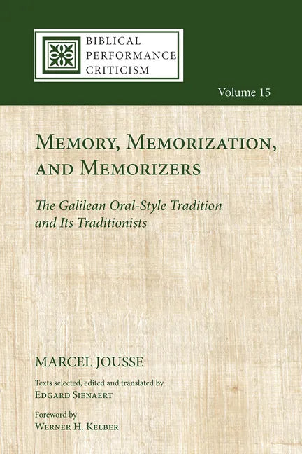 Memory, Memorization, and Memorizers - Paperback