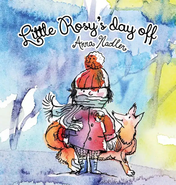 Little Rosy's Day Off: A fun winter zoo adventure and memory exercise for kids. - Hardcover