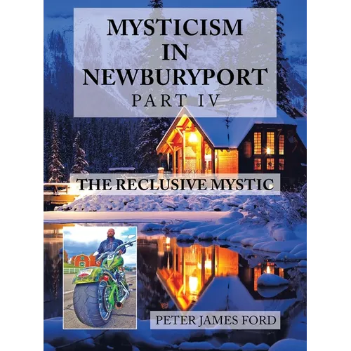 Mysticism in Newburyport: The Reclusive Mystic - Paperback