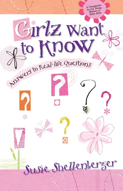 Girlz Want to Know: Answers to Real Life Questions - Paperback
