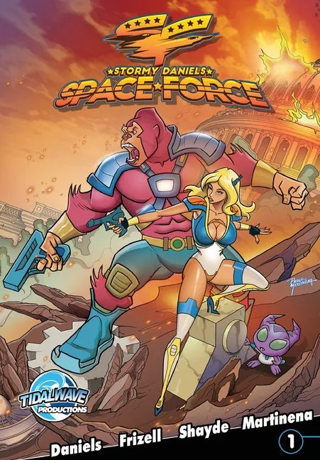 Stormy Daniels: Space Force #1 - Paperback