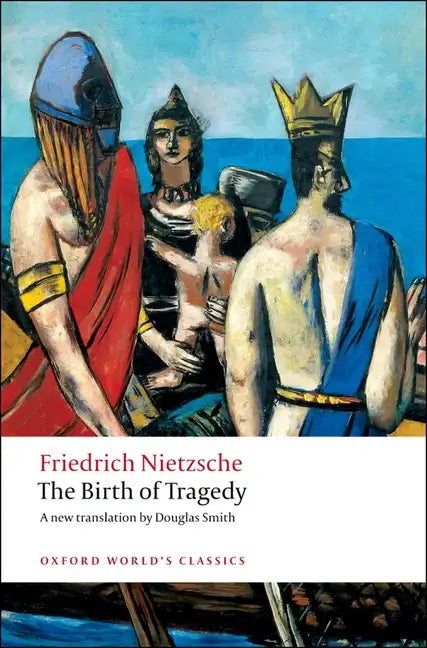 The Birth of Tragedy - Paperback