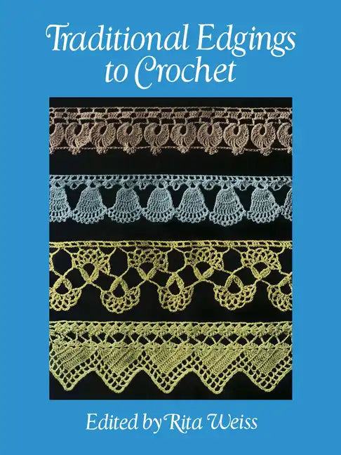 Traditional Edgings to Crochet - Paperback