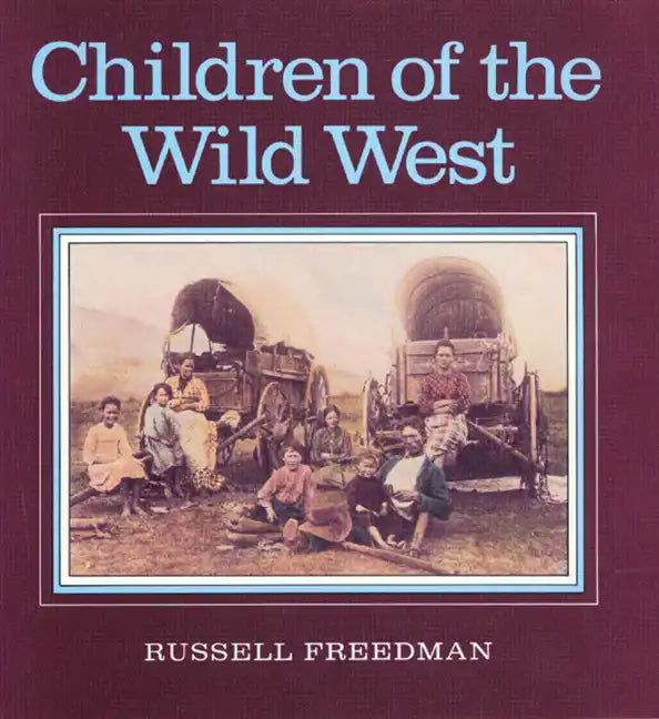 Children of the Wild West - Paperback