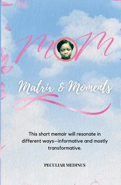 Mom: Matrix and Moments - Paperback
