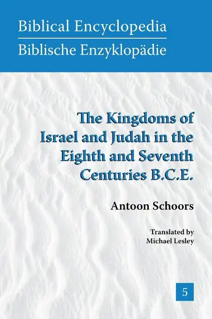 The Kingdoms of Israel and Judah in the Eighth and Seventh Centuries B.C.E. - Paperback