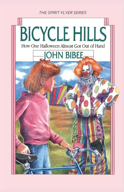 Bicycle Hills: How One Halloween Almost Got Out of Hand - Paperback