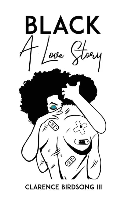 Black: A Love Story - Paperback