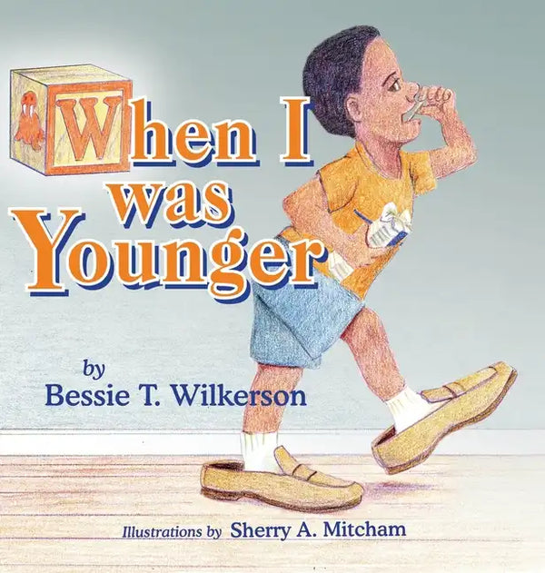 When I was Younger - Hardcover