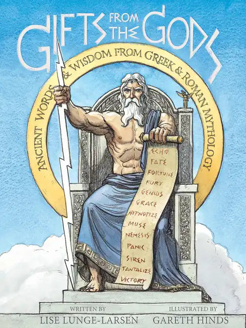 Gifts from the Gods: Ancient Words and Wisdom from Greek and Roman Mythology - Paperback