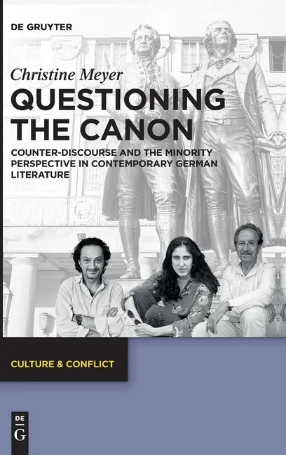 Questioning the Canon: Counter-Discourse and the Minority Perspective in Contemporary German Literature - Hardcover