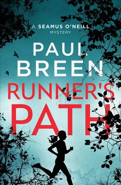 Runner's Path: A Seamus O'Neill Mystery - Paperback