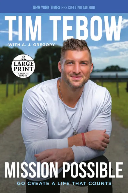 Mission Possible: Go Create a Life That Counts - Paperback