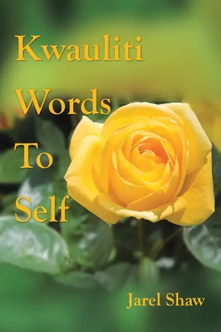 Kwauliti Words to Self - Paperback