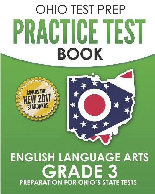 OHIO TEST PREP Practice Test Book English Language Arts Grade 3: Preparation for Ohio's State Tests - Paperback