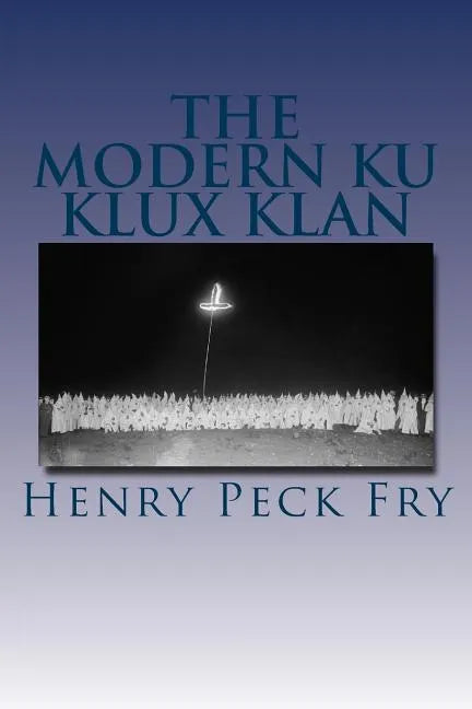 The Modern Ku Klux Klan - Paperback
