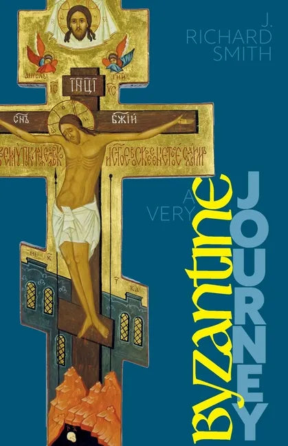 A Very Byzantine Journey: Discovering the New Testament Story through Icons and Pilgrimage - Paperback