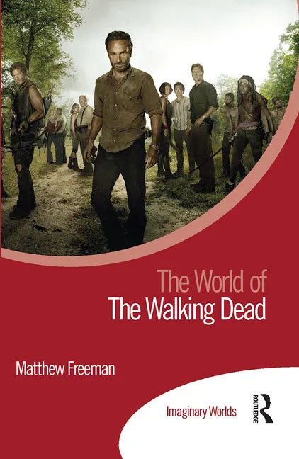 The World of the Walking Dead - Paperback