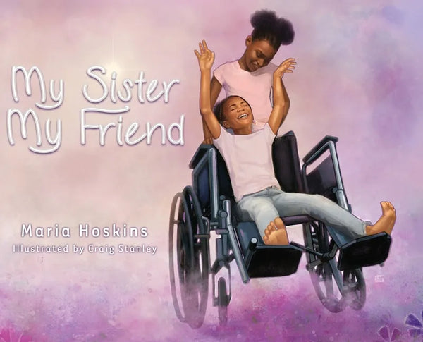 My Sister My Friend - Hardcover