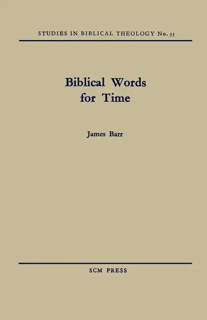 Biblical Words for Time - Paperback