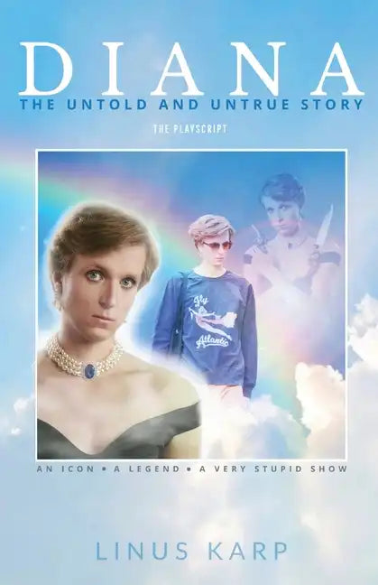 Diana: The Untold and Untrue Story - Paperback