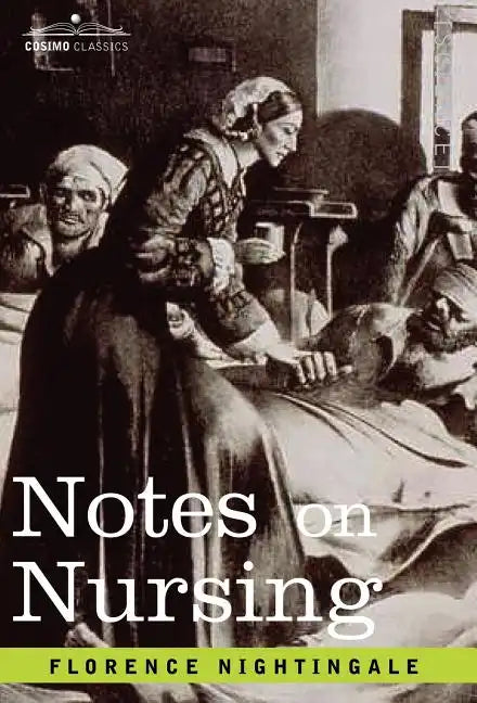 Notes on Nursing - Hardcover