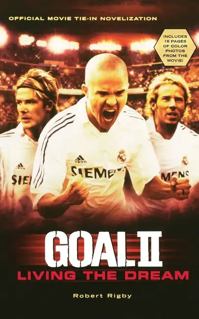 Goal! II: Living the Dream - Paperback