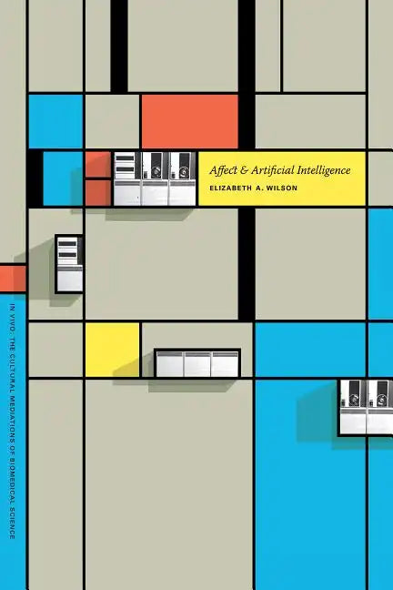 Affect and Artificial Intelligence - Paperback