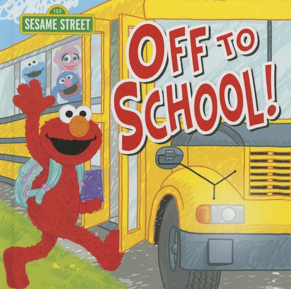 Off to School! - Hardcover