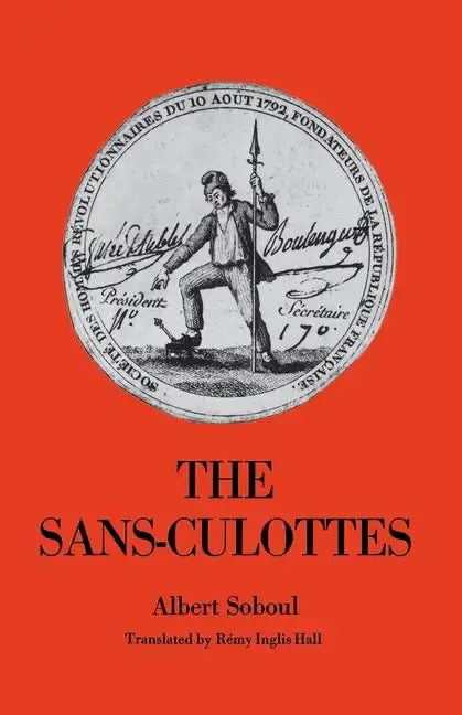The Sans-Culottes - Paperback