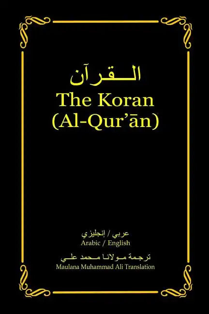 The Koran (Al-Qur'an): Arabic-English Bilingual edition - Paperback