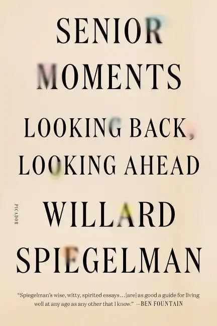 Senior Moments [Pod] - Paperback