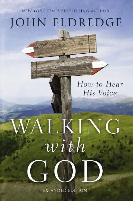 Walking with God: How to Hear His Voice - Paperback