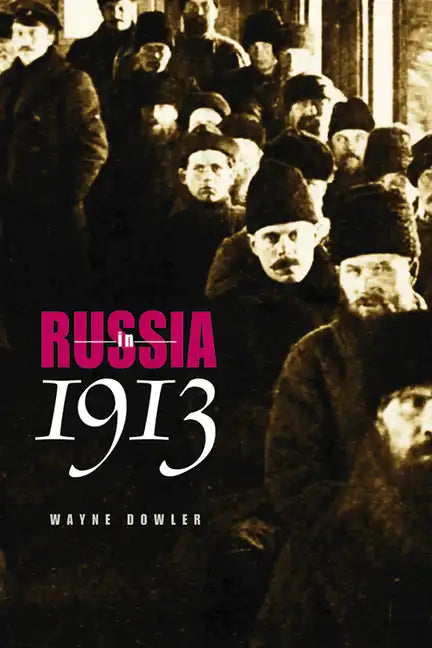 Russia in 1913 - Hardcover