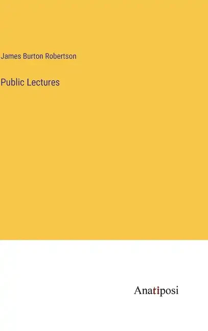 Public Lectures - Hardcover