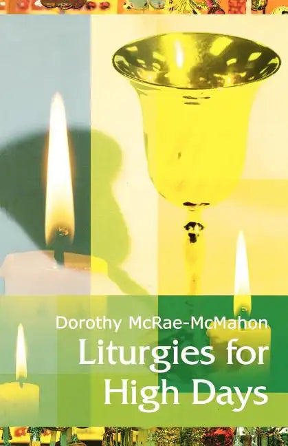 Liturgies for High Days - Paperback