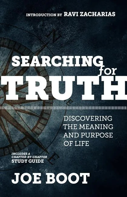 Searching for Truth: Discovering the Meaning and Purpose of Life - Paperback