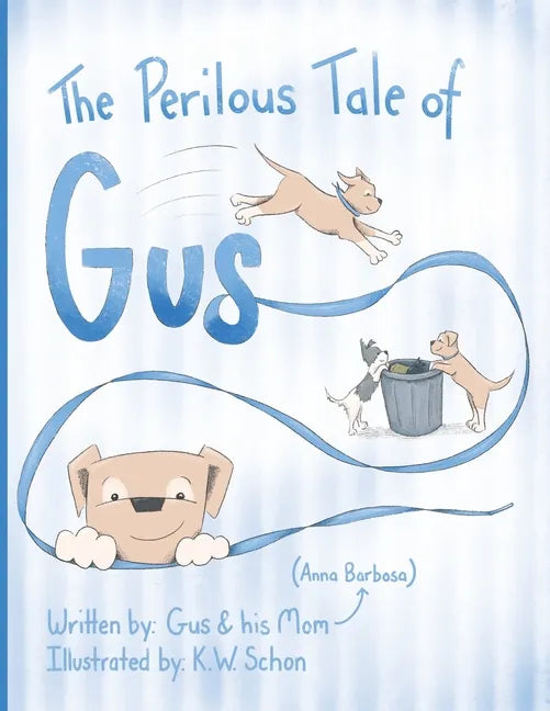 The Perilous Tale of Gus - Paperback