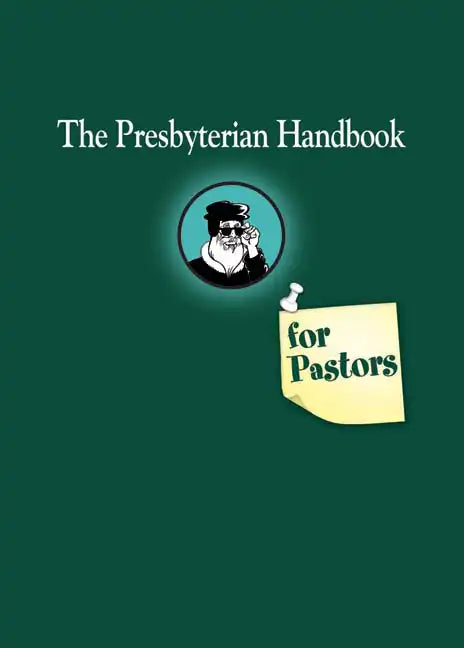 Presbyterian Handbook for Pastors - Paperback