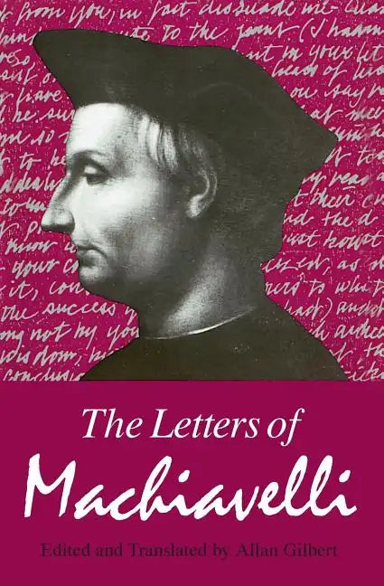 The Letters of Machiavelli - Paperback