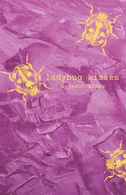 Ladybug Kisses: an homage to love - Paperback